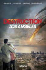 Nonton Film Destruction: Los Angeles (2017) Subtitle Indonesia