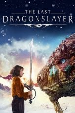 Nonton Film The Last Dragonslayer (2016) Subtitle Indonesia