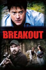 Nonton Film Breakout (2013) Subtitle Indonesia