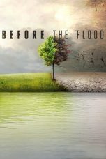 Nonton Film Before the Flood (2016) Subtitle Indonesia