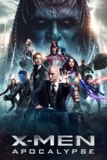 Nonton Film X-Men: Apocalypse (2016) Subtitle Indonesia