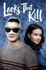 Nonton Film Looks That Kill (2021) Subtitle Indonesia