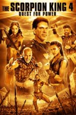 Nonton Film The Scorpion King 4: Quest for Power (2015) Subtitle Indonesia