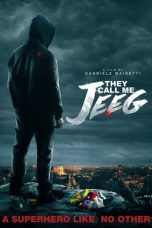 Nonton Film They Call Me Jeeg (2016) Subtitle Indonesia