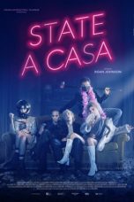 Nonton Film State a casa (2021) Subtitle Indonesia