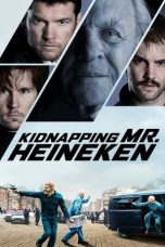 Nonton Film Kidnapping Mr. Heineken (2015) Subtitle Indonesia