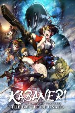 Nonton Film Kabaneri of the Iron Fortress: The Battle of Unato (2019) Subtitle Indonesia