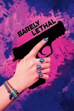 Nonton Film Barely Lethal (2015) Subtitle Indonesia