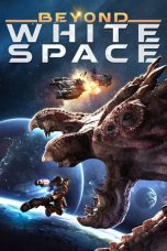 Nonton Film Beyond White Space (2018) Subtitle Indonesia