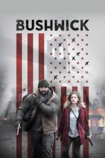 Nonton Film Bushwick (2017) Subtitle Indonesia