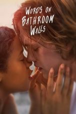 Nonton Film Words on Bathroom Walls (2020) Subtitle Indonesia