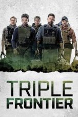 Nonton Film Triple Frontier (2019) Subtitle Indonesia