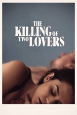 Nonton Film The Killing of Two Lovers (2021) Subtitle Indonesia