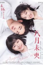 Nonton Film August Never Ends (2021) Subtitle Indonesia