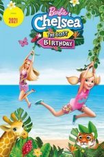 Nonton Film Barbie & Chelsea the Lost Birthday (2021) Subtitle Indonesia