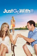 Nonton Film Just Go with It (2011) Subtitle Indonesia