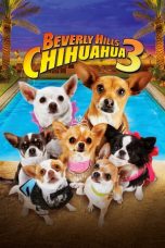 Nonton Film Beverly Hills Chihuahua 3 – Viva La Fiesta! (2012) Subtitle Indonesia