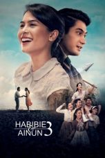 Nonton Film Habibie & Ainun 3 (2019) Subtitle Indonesia