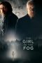 Nonton Film The Girl in the Fog (2017) Subtitle Indonesia