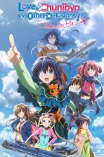 Nonton Film Love, Chunibyo & Other Delusions! Take On Me (2018) Subtitle Indonesia