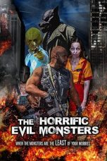 Nonton Film The Horrific Evil Monsters (2021) Subtitle Indonesia