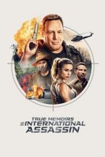 Nonton Film True Memoirs of an International Assassin (2016) Subtitle Indonesia