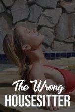 Nonton Film The Wrong House Sitter (2020) Subtitle Indonesia