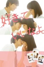 Nonton Film Say ‘I Love You’ (2014) Subtitle Indonesia