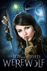 Nonton Film The Boy Who Cried Werewolf (2010) Subtitle Indonesia