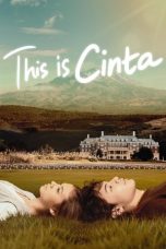 Nonton Film This is Cinta (2015) Subtitle Indonesia