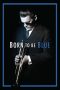 Nonton Film Born to Be Blue (2015) Subtitle Indonesia