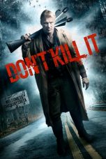 Nonton Film Don’t Kill It (2016) Subtitle Indonesia