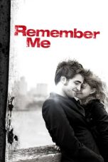 Nonton Film Remember Me (2010) Subtitle Indonesia