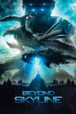 Nonton Film Beyond Skyline (2017) Subtitle Indonesia