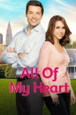 Nonton Film All of My Heart (2015) Subtitle Indonesia