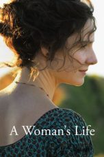 Nonton Film A Woman’s Life (2016) Subtitle Indonesia