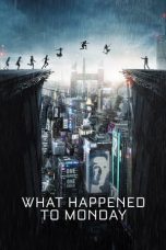 Nonton Film What Happened to Monday (2017) Subtitle Indonesia