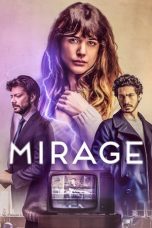 Nonton Film Mirage (2018) Subtitle Indonesia