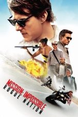 Nonton Film Mission: Impossible – Rogue Nation (2015) Subtitle Indonesia