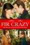 Nonton Film Fir Crazy (2013) Subtitle Indonesia