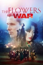 Nonton Film The Flowers of War (2011) Subtitle Indonesia