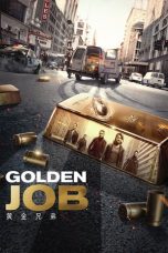 Nonton Film Golden Job (2018) Subtitle Indonesia