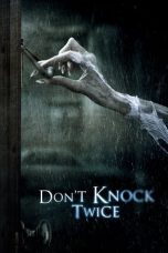 Nonton Film Don’t Knock Twice (2017) Subtitle Indonesia