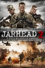 Nonton Film Jarhead 2: Field of Fire (2014) Subtitle Indonesia