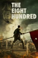 Nonton Film The Eight Hundred (2020) Subtitle Indonesia