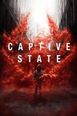 Nonton Film Captive State (2019) Subtitle Indonesia