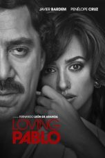 Nonton Film Loving Pablo (2017) Subtitle Indonesia