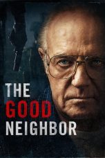 Nonton Film The Good Neighbor (2016) Subtitle Indonesia