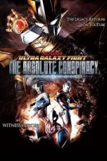 Nonton Film Ultra Galaxy Fight: The Absolute Conspiracy (2021) Subtitle Indonesia