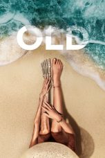 Nonton Film Old (2021) Subtitle Indonesia